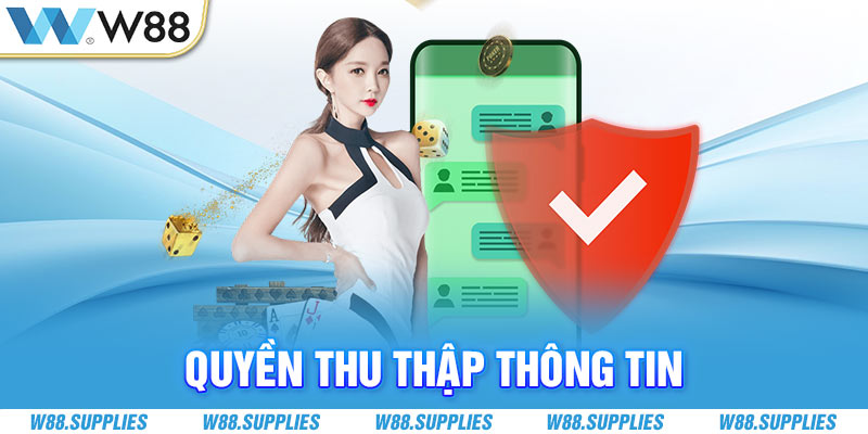 Quyền thu thập thông tin