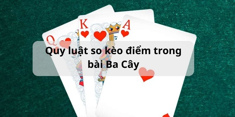 Bí quyết thắng lớn khi chơi 3 cây